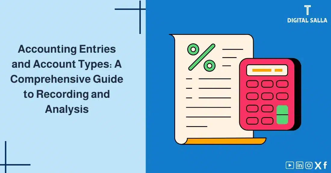 "Illustrative image for an article onAccounting Entries and their types. It displays the article's title, along with an illustration symbolizing the content, depicting an accounting document with a calculator."
