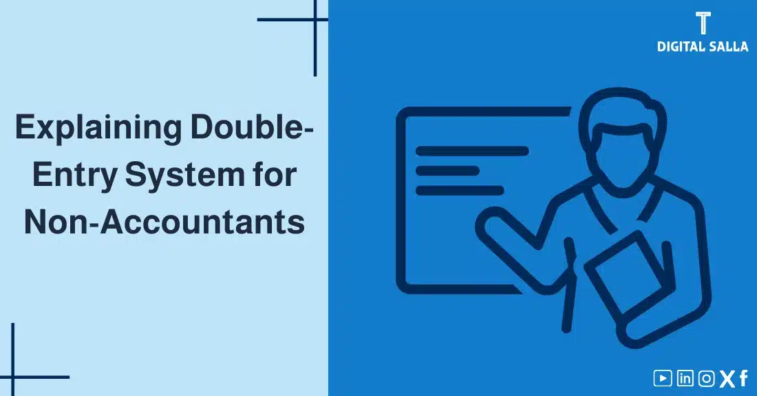 "Illustrative image for an article explaining theDouble-Entry System for Non-Accountants. It displays the article's title, along with an illustration symbolizing the content, depicting an accountant explaining information on a whiteboard."