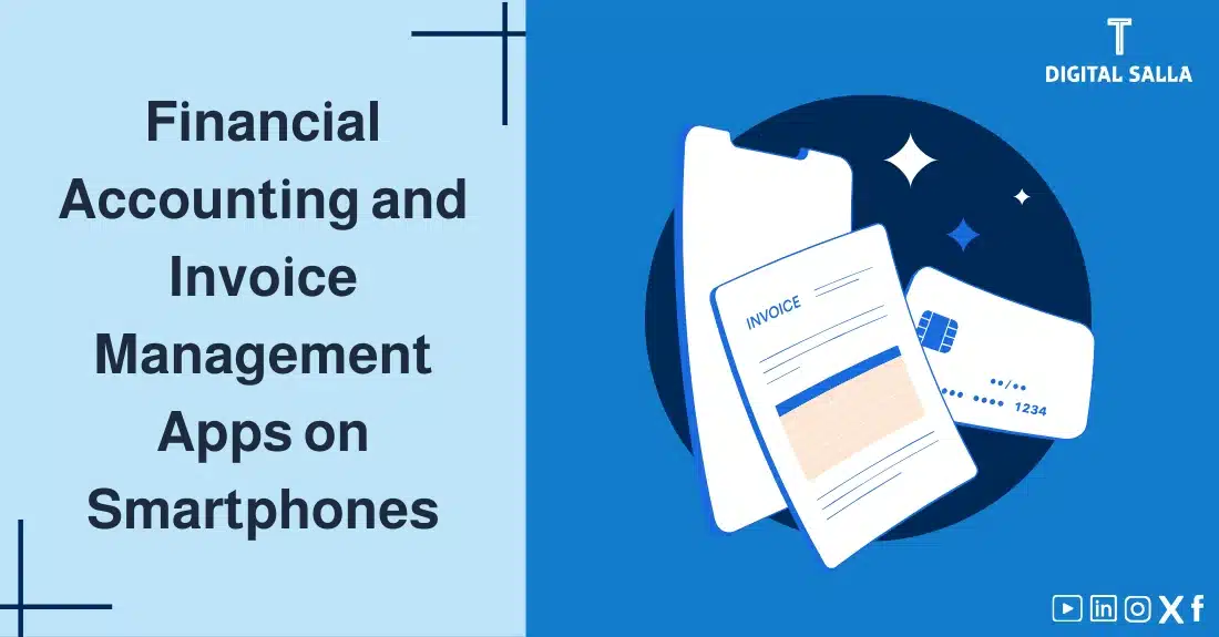 "Illustrative image for an article on Financial Accounting Applications and invoice management apps on smartphones. Features the article title, alongside a graphic symbolizing the article's content, depicting a smartphone with an invoice and a credit card."