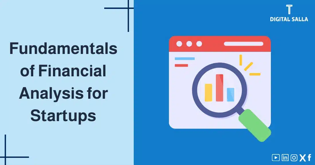 "Illustrative image for an article on the basics of Financial Analysis for Startups. Features the article title, alongside a graphic symbolizing the article's content, depicting a web page with a graph being viewed with a magnifying glass."