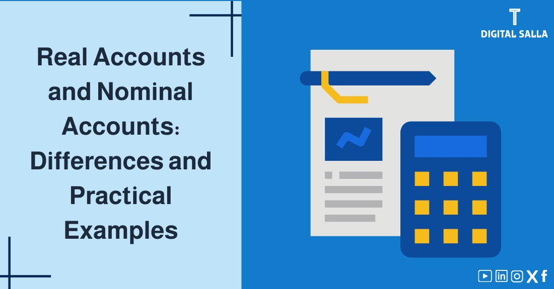 "Illustrative image for an article on the difference between Real Accounts and Nominal Accounts in accounting. It displays the article's title, along with an illustration symbolizing the content, depicting an accounting document with a calculator."