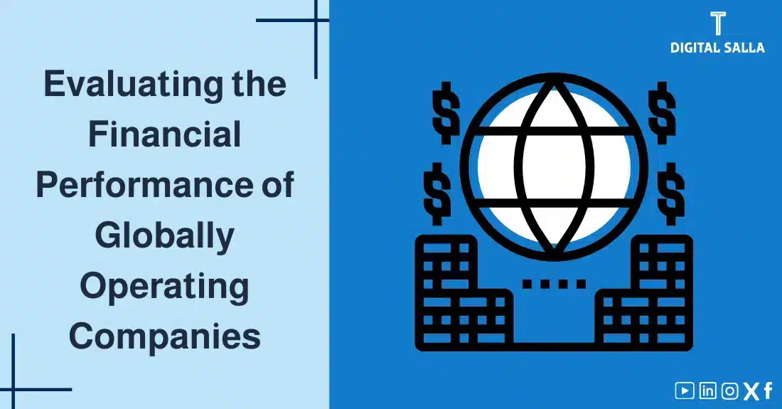 "Illustrative image for an article on evaluating the Financial Performance Evaluation of global companies. Features the article title, alongside a graphic symbolizing the article's content, depicting buildings, a dollar symbol, and a world map."