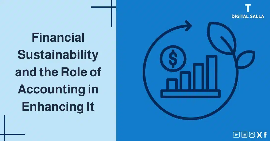 Illustrative image for an article on financial sustainability and the role of accounting. The image shows the title and a graphic of leaves growing from a chart, symbolizing sustainable financial growth.