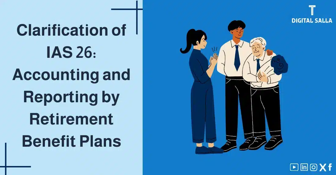 "Illustrative image for an article on IAS 26 Standard: Accounting and Reporting by Retirement Benefit Plans. Features the article title, alongside a graphic symbolizing the article's content, portraying retired individuals."