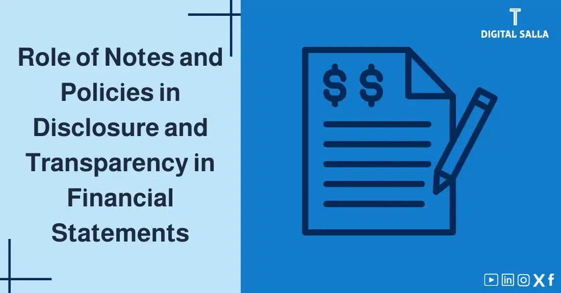 "Illustrative image for an article on the role of Notes to Financial Statements and Accounting Policies disclosure and transparency. Features the article title, alongside a graphic symbolizing the article's content, depicting a paper with $$ written on it and a pen."